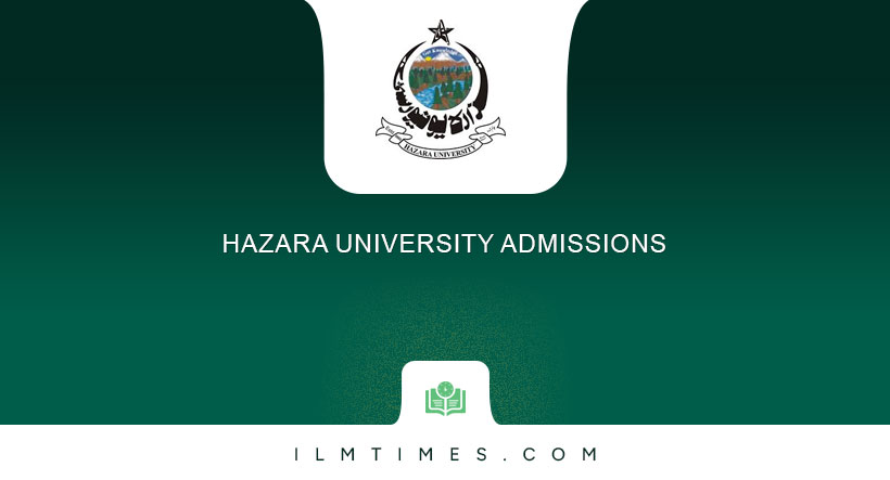 Hazara University Admissions