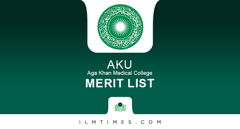 Aga Khan University Merit List