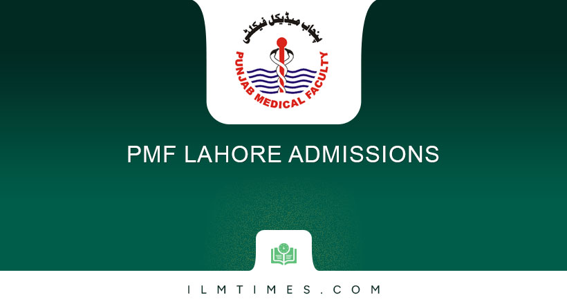 PMF Lahore Admissions