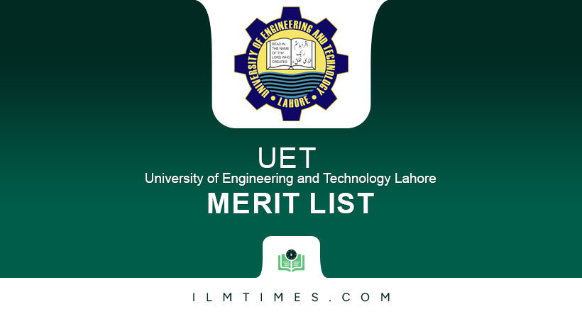 UET Lahore Merit List