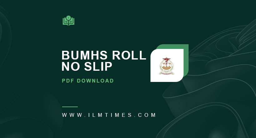 BUMHS MDCAT Roll No Slip