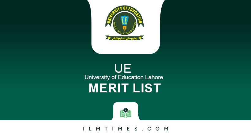 University of Education Lahore Merit List