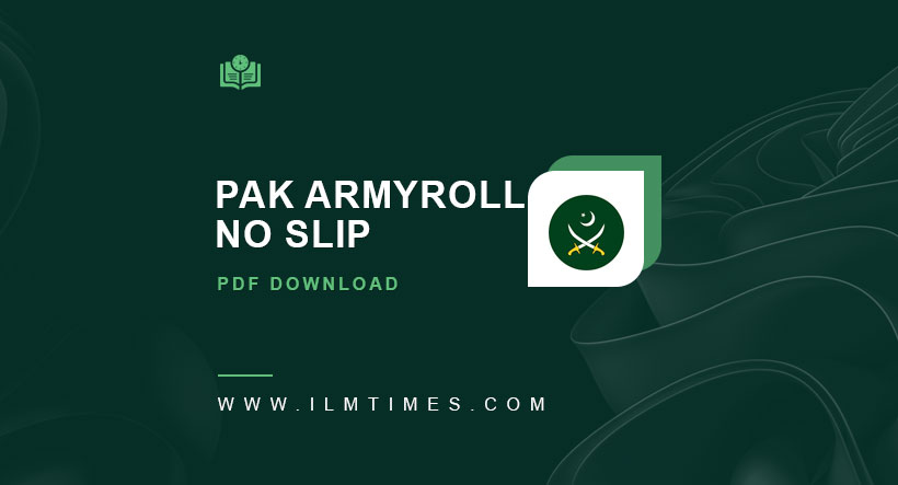 Pak Army Roll No Slip